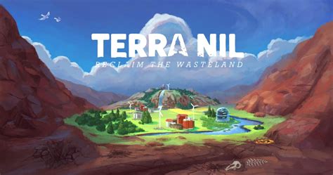 terramil|Terra Nil on Steam